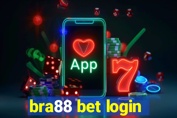 bra88 bet login